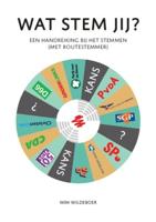 Wat stem jij? - Wim Wildeboer - eBook (9789082509007)