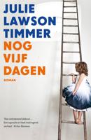 Nog vijf dagen - Julie Lawson Timmer - eBook (9789032514761)
