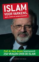 Islam voor varkens, apen, ezels en andere beesten - Hans Jansen - eBook (9789049024277)