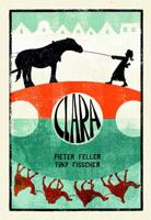 Clara - Pieter Feller, Tiny Fisscher - Hardcover (9789492844118)