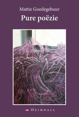 Pure poëzie - Mattie Goedegebuur - Paperback (9789491883323)