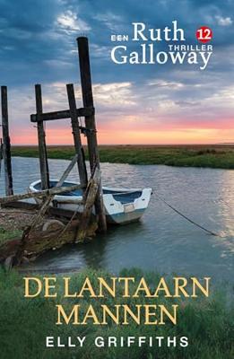 De lantaarnmannen (Ruth Galloway Book 12)
