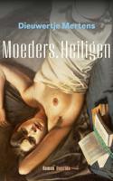 Moeders. Heiligen