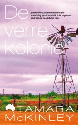 De verre kolonie - Tamara McKinley - eBook (9789032513658)