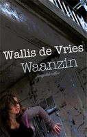 Waanzin - Mel Wallis de Vries - ebook - thumbnail