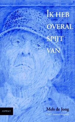 Ik heb overal spijt van - M. de Jong - Paperback (9789059115521) Ik heb overal spijt van - M. de Jong - Paperback (9789059115521)