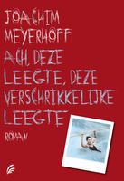 Ach, deze leegte, deze verschrikkelijke leegte - Joachim Meyerhoff - ebook - thumbnail