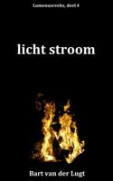 Licht stroom - Bart van der Lugt - Paperback (9789402161991)