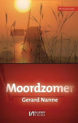 Moordzomer - Gerard Nanne - eBook (9789491259951)