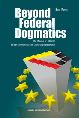 Beyond federal dogmatics - Stef Feyen - eBook (9789461660824)
