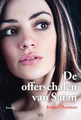 De offerschalen van Satan - Robert Thomson - ebook