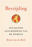 Bevrijding - Bram van de Beek - ebook