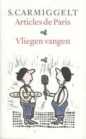 Articles de Paris & Vliegen vangen - Simon Carmiggelt - Hardcover (9789029509015)