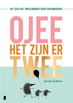 O jee, het zijn er twee - Janneke Jonkman - Paperback (9789022584729)