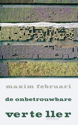 De onbetrouwbare verteller - Maxim Februari - Paperback (9789044641646)