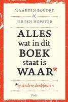 Alles wat in dit boek staat is waar (en andere denkfouten) - Hopster Jeroen, Maarten Boudry - eBook (9789463103855)