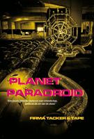 Planet Paradroid - Firma Tacker & Tape - eBook (9789082313819)