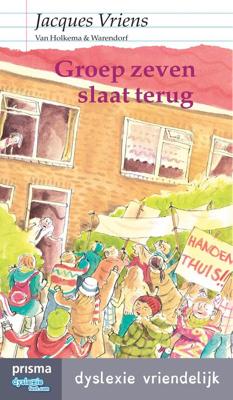 Groep zeven slaat terug - Jacques Vriens - eBook (9789000336722) Groep zeven slaat terug - Jacques Vriens - eBook (9789000336722)