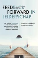 Feedforward in leiderschap - Marco Schreurs, Muriel Schrikkema - ebook - thumbnail