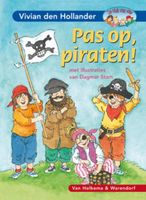 Pas op, piraten! - Vivian den Hollander - ebook