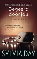 Begeerd door jou - Sylvia Day - ebook