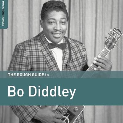 The Rough Guide To Bo Diddley - CD (0605633138221) The Rough Guide To Bo Diddley - CD (0605633138221)