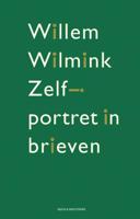 Zelfportret in brieven - Willem Wilmink - eBook (9789038898292)