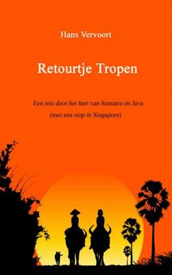 Retourtje Tropen - Hans Vervoort - Paperback (9789402117196)