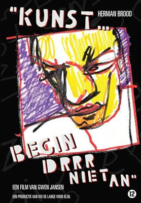 Herman Brood - Kunst Begin DRRR Niet An - DVD (5051083100465)