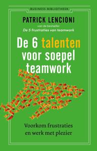 De 6 talenten voor teamwork (Paperback)