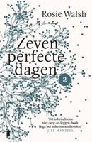 Zeven perfecte dagen - Rosie Walsh - ebook