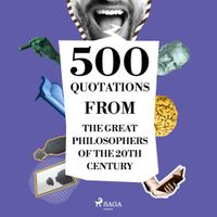 500 Quotations from the Great Philosophers of the 20th Century - thumbnail