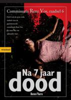 Na 7 jaar dood - Benn Flore - eBook (9789491599279)