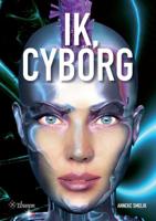 Ik, cyborg - Anneke Smelik - Paperback (9789059725928)