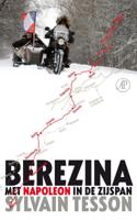 Berezina - Sylvain Tesson - Paperback (9789029504805)