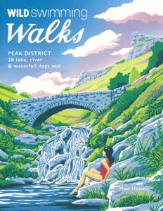 Reisboek - Wandelgids Wild Swimming Walks Peak District | Wild Things