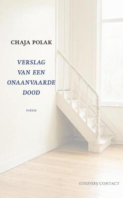 Verslag van een onaanvaarde dood - Chaja Polak - eBook (9789025426507)