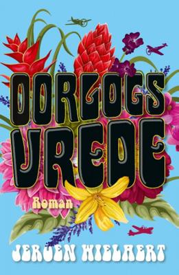 Jeroen  Wielaert Oorlogsvrede