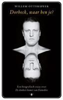 Dorbeck waar ben je - Willem Otterspeer - ebook