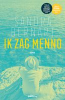 Ik zag Menno - Sandra Bernart - ebook