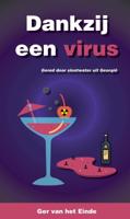 Dank zij een virus - Dries Muus - Paperback (9789090319261)