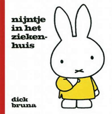 Dick Bruna Nijntje in het ziekenhuis Dick Bruna Nijntje in het ziekenhuis