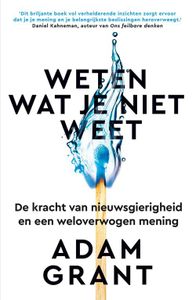 Weten wat je niet weet - Adam Grant - ebook