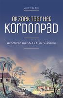 Op zoek naar het Kordonpad - John H. de Bye - ebook