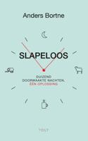 Slapeloos - Anders Bortne - eBook (9789021422510)