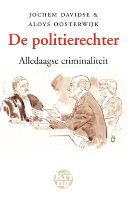 De politierechter - Jochem Davidse - eBook (9789491567278)