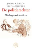 De politierechter - Jochem Davidse - eBook (9789491567278)