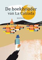 De boekhouder van La calzada - Berten Pil - ebook