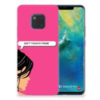 Huawei Mate 20 Pro Silicone-hoesje Woman Don't Touch My Phone - thumbnail