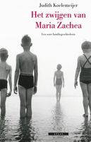 Het zwijgen van Maria Zachea - Judith Koelemeijer - ebook - thumbnail